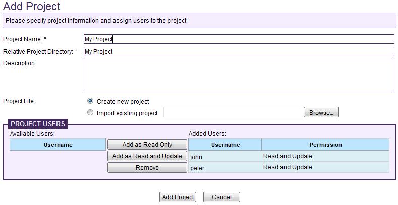At the Project Users section at the bottom of page, select john and peter, and click Add as Read and Update. 19. Click Add Project.