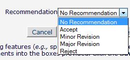 On the Submit Reviewer Recommendation and Comments page, the Reviewer Instructions and Review Form text will be displayed in the comments box.