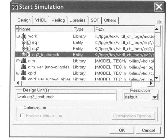 SHORT TUTORIAL ON THE MODELSIM HDL SIMULATOR 31 Figure 2.14 Simulate dialog. Compile the HDL code The compile term here means to convert the HDL code into ModelSim internal format.