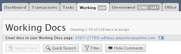 Click your WORKING docs tab to see your unique Paperless Pipeline