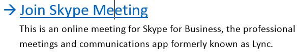 Tools for Effective Virtual Meetings Skype Initiating Skype for Business Adding the Skype link to a meeting invitation Joining the meeting Skype invitation through Lync Features