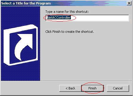 (3) Click Browse, and then select the.exe file of our intelligent management system. (4) Give a mnemonic name for each auto startup item, and then click Finish.