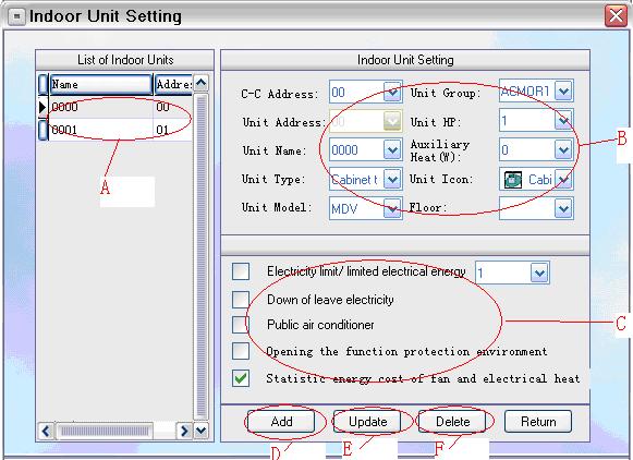 Third Generation Billing System Installation Guide 3.5 Indoor Unit Setting: Click Basic Data->Indoor Unit Setting. Figure 3-5 A.