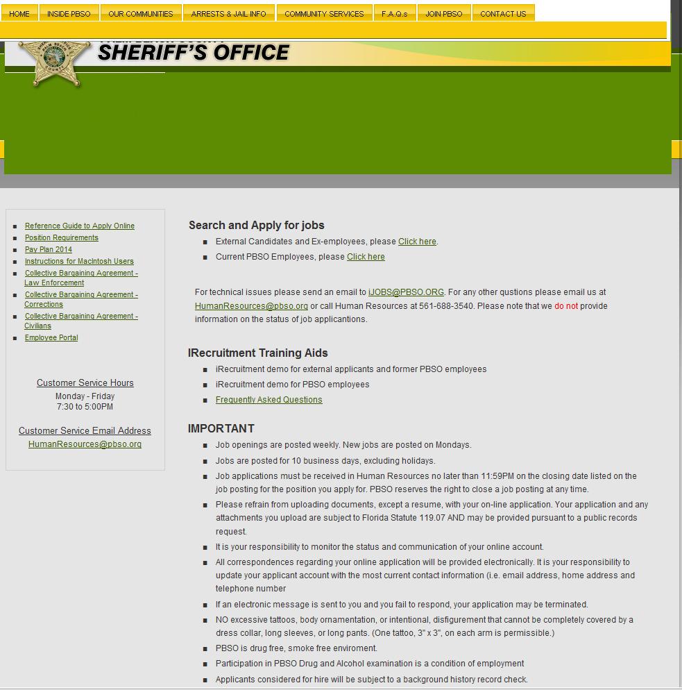 Click on the Careers at PBSO tab. CAREERS AT PBSO Add text: Please log into your PBSO applicant account to check status.