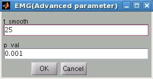 0] *Advanced parameter t_smooth : moving average window length [25 ms] p_val :
