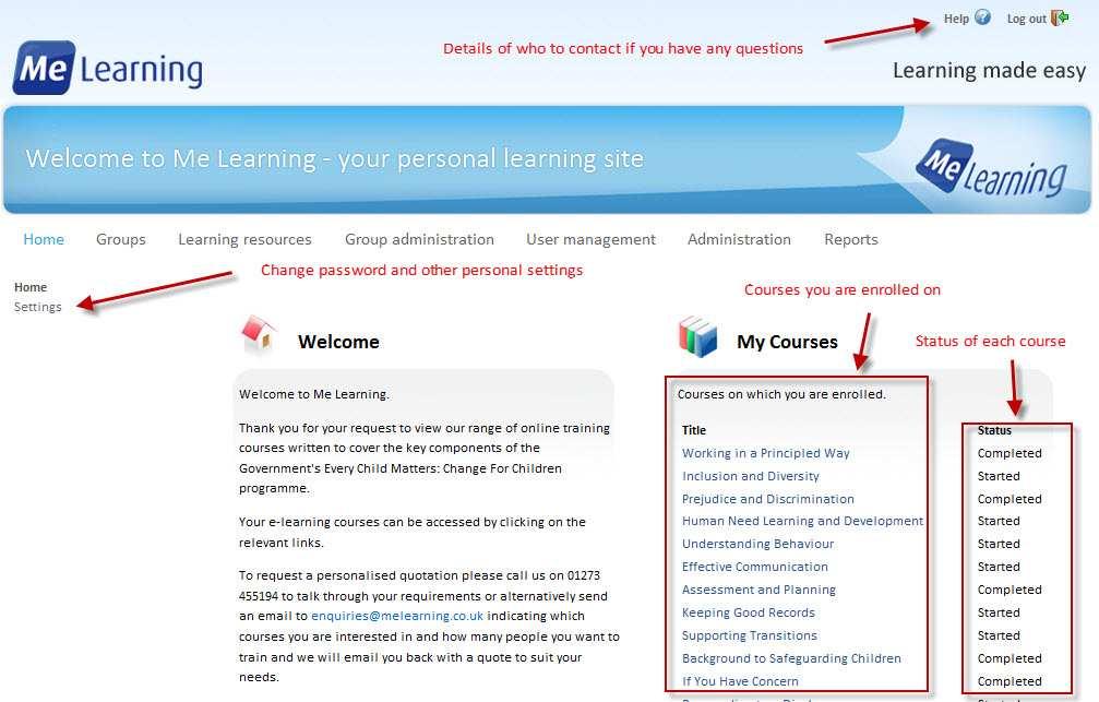 Home Page The Home page enables you to launch the courses you are enrolled on and view and print your certificates.
