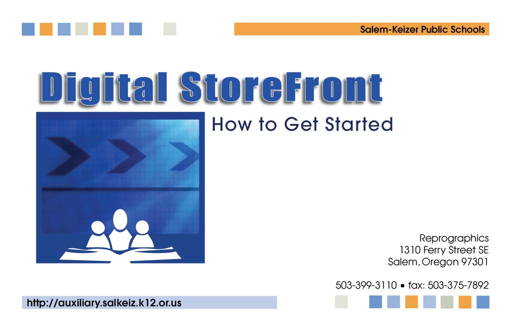 How to use Digital StoreFront http://dsf.salkeiz.k12.or.us/dsf 1.