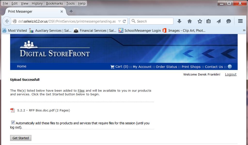Upload Files Using the EFI PrintMessenger Step Four: 1. The DigtalStoreFront website will appear.