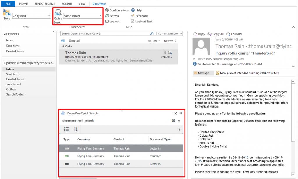 Precise Indexing for Speedy Retrieval Thanks to indexing, archived emails and attachments can quickly be displayed again in Outlook.