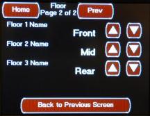 These selections set the 2 time zones floor heat settings displayed on the Floor Screen.