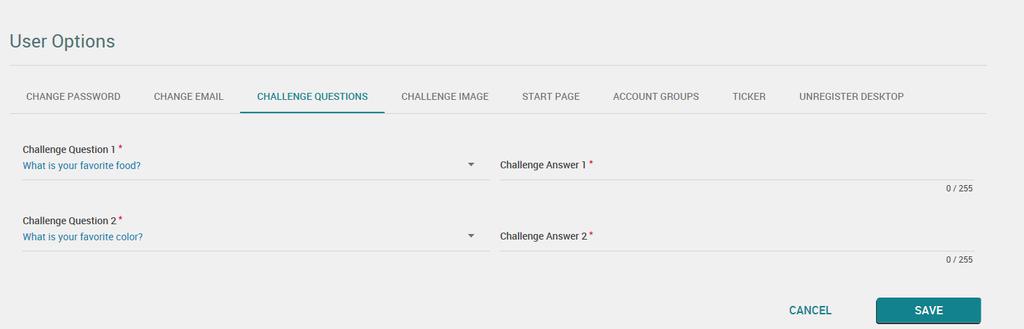 User Option Challenge Question Use to update your Challenge questions and answers. You are required to set up three challenge questions at initial login.