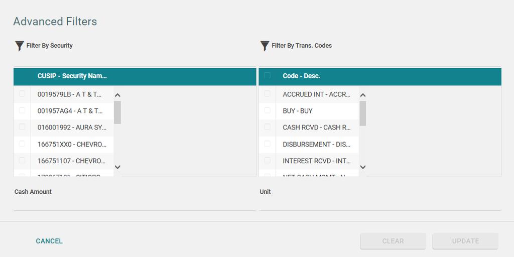 Select a specific CUSIP to view posted transactions for that security during the time period.