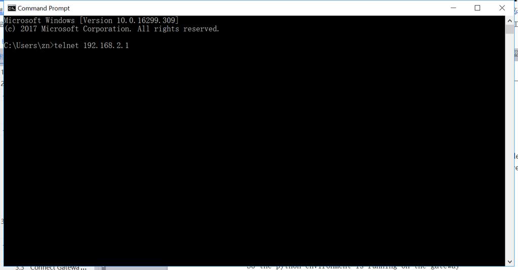 1. Telnet to the gateway address 2. Input the username and password to log in the gateway 3. Configure terminal 4.