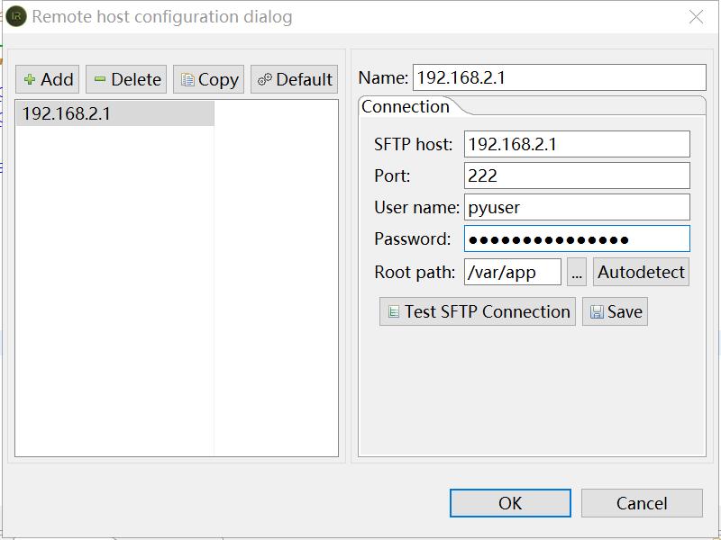 The configuration example is shown in Figure 3-2-2: Figure 3-2-2 Remote host configuration After configuration, click the Test SFTP Connection button for connection testing.