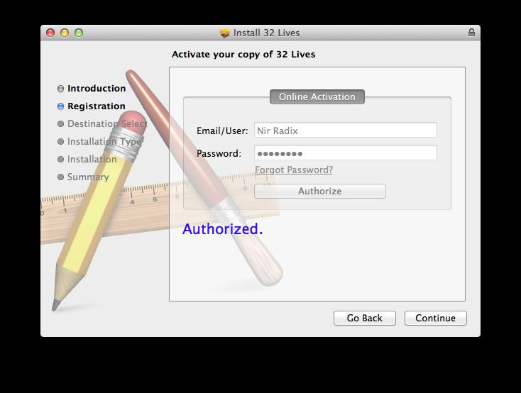 Authorization Enter the email address and the password you ve set for your user account. Make sure your internet connection is enabled and working and click the Authorize button.