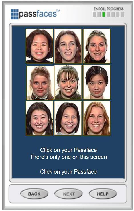 PassFaces Humans are better at recognizing things than they are at recalling information.