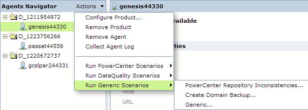 Generic Scenarios The various generic scenarios are as follows: PowerCenter Repository Inconsistencies Create Domain Backup Generic Scenario PowerCenter Repository Inconsistencies This is a scenario