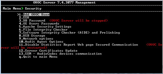 IOM Manual 20. Security 20 Security The OVOC Management security options enable you to perform security actions, such as configuring the SSH Server Configuration Manager, and user s administration.