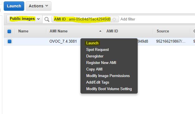 IOM Manual 7. Installing OVOC on the AWS Platform Figure 7-4: Launch Public Images 7. Choose an Instance type. We recommend General purpose or Compute optimized for heavier loads.
