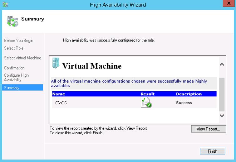 One Voice Operations Center 3. Select the check box, and then click Next. At the end of configuration process you should see the following: Figure 8-43: Virtual Machine Successfully Added 4.