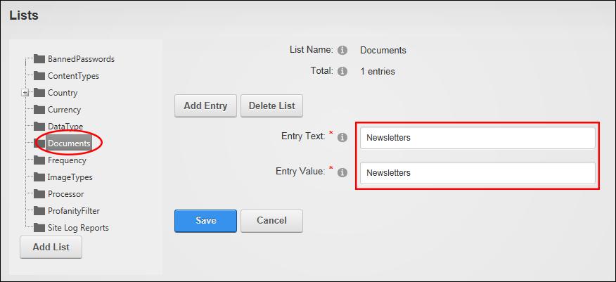 > Lists page by selecting the list that the entry will be added to (e.g. Documents) and then entering the data for the entry into the "Entry Text" text box (e.