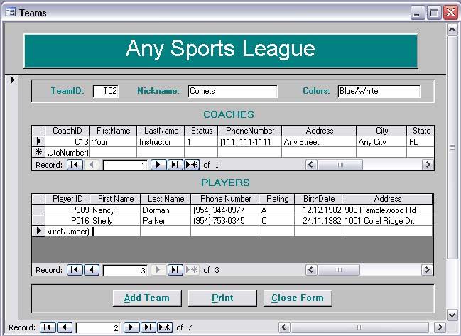 ) Enter data for your instructor as the coach. Click the appropriate option button to make your instructor a Head Coach. Assign your instructor to the Comets.