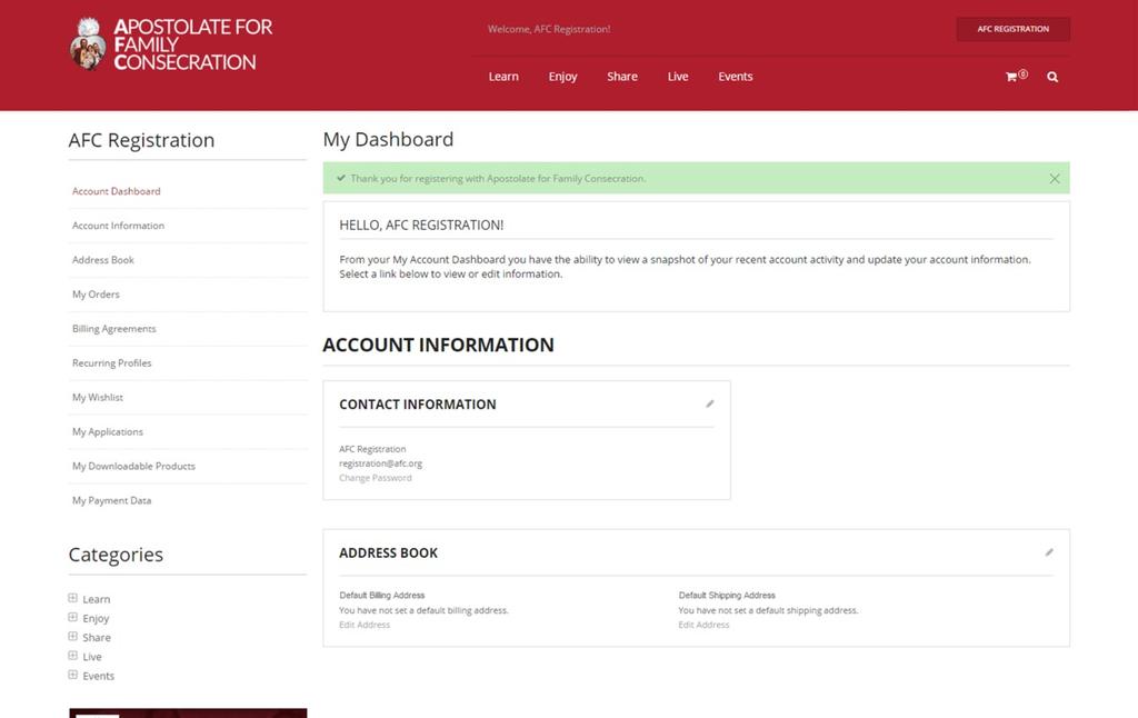 After logging in to your account, you will be directed to the My Dashboard page. This is where you will be able to see a summary of your account activity in the future.