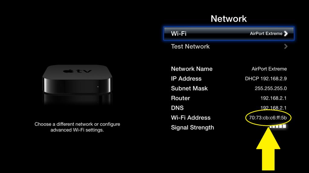 Apple TV To locate the MAC Address of your Apple TV: Streaming Devices 1. With your Apple TV remote, navigate to the Settings icon and select it. 2. From the Settings menu, select General. 3.