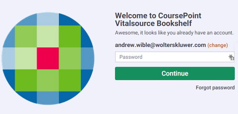 If you already have an online VitalSource account through Lippincott or another publisher, click sign in and use that login information.