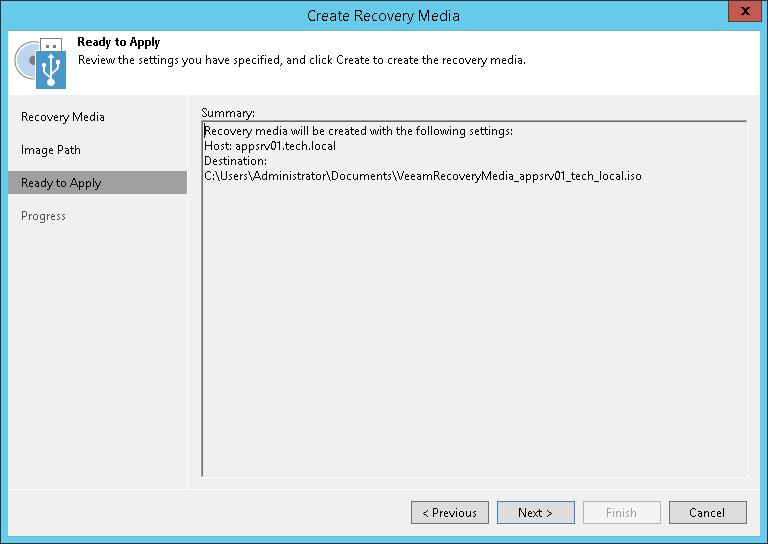 Step 4. Review Recovery Image Settings At the Ready to Apply step of the wizard, review settings of the recovery image that you plan to create and click Create.