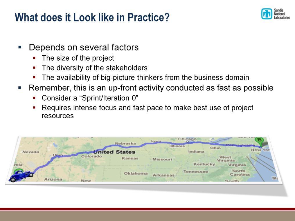 Factors The size of the project will impact the amount of time/effort is spent on creating the various maps Each stakeholder will bring their Need to the table All may have very different Goals