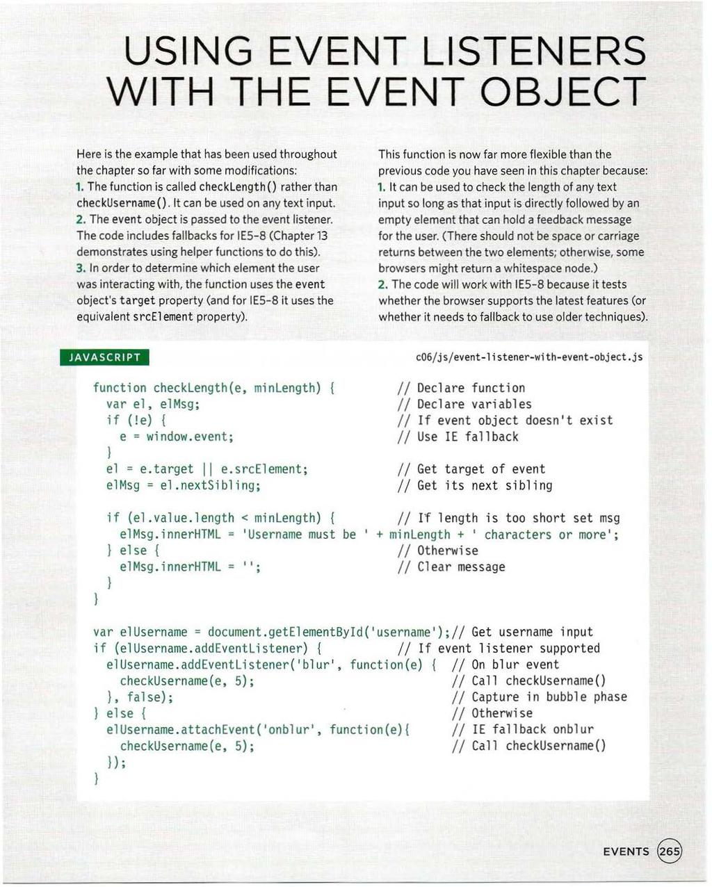 USING EVENT LISTENERS WITH THE EVENT OBJECT Here is the example that has been used throughout the chapter so far with some modifications: 1.