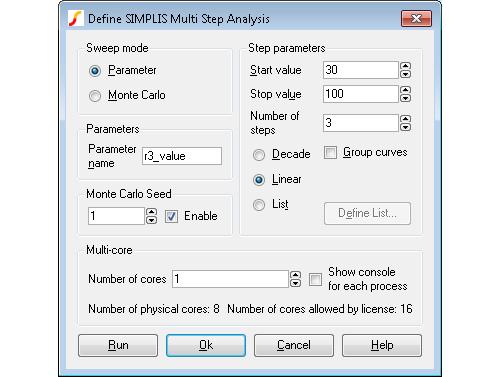 11.5. Multi-step and Monte Carlo 2. Select menu Simulator Select Multi-step... 3. Enter r3_value for Parameter Name and set Start value to 20, Stop value to 100 and Number of steps to 3.