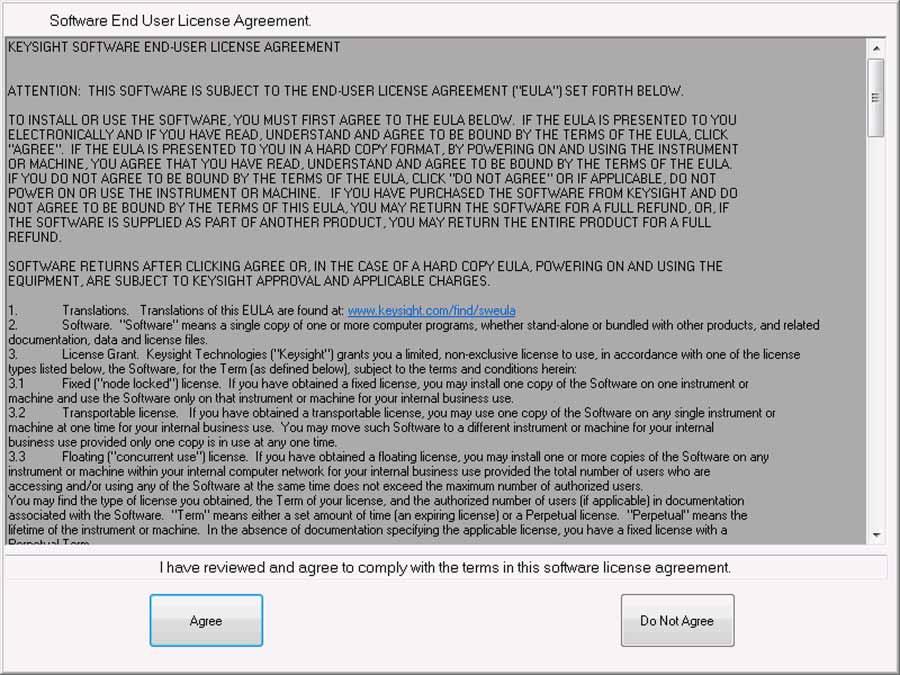 Figure 5 License Agreement Dialog Box Select Agree to continue, or Do Not Agree to turn off the instrument before initializing the software.