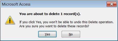 To delete a record(s): 1. Select the record(s) to be deleted by clicking the Record Selector buttons. 2. Press DELETE key.