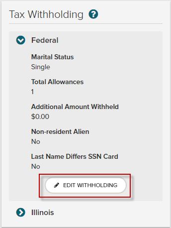 Complete Changes to your W-4 To initiate changes to your W-4 withholdings follow these steps. Step 1 Navigate to the Pay tab.