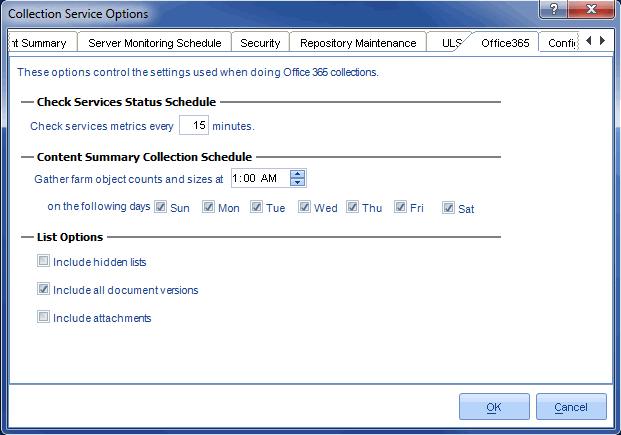 Office365 Options The Collection Service Options - Office365 tab contains the following options: Option Description How often the Collection Service checks for the status of Office 365 Check Services