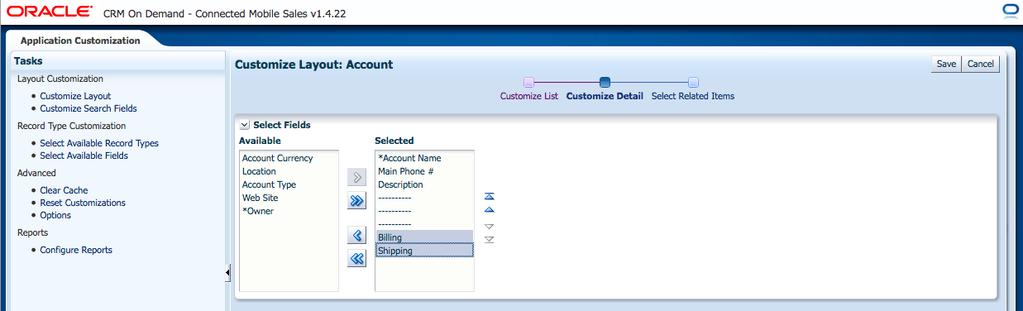 STEPS TO REMOVE ADDRESS FIELDS FROM THE ACCOUNT OR CONTACT DETAIL PAGE 1. Log in to Application Composer. 2. Under the Layout Customization section, select the Customize Layout link. 3.