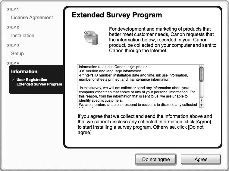 If you click Do not agree, the Extended Survey Program will not be installed.
