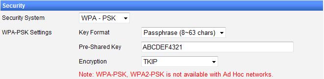2 Web Manager For WPA - PSK and WPA2 - PSK Key Format (factory default: Passphrase (8-63 chars)) Select the key format from Passphrase (8-63 chars) and Hex (64 chars).