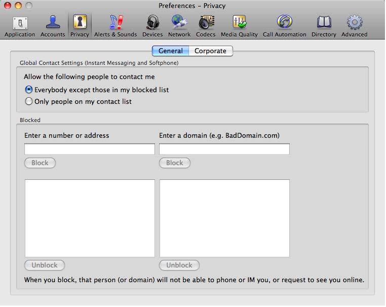Bria 3 for Mac User Guide Enterprise Deployments Preferences Privacy You can control how contacts and other people can contact you by phone or IM, and you can control whether your contacts can see