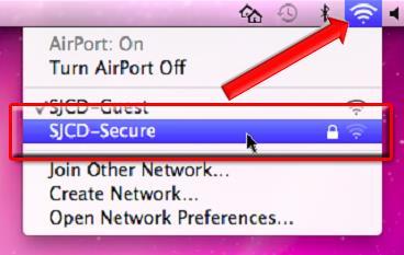 Mac OS Instructions 1. Click on the AirPort icon in the menu bar. 2. In the sub-menu that appears, click on SJCD-Secure. 3.