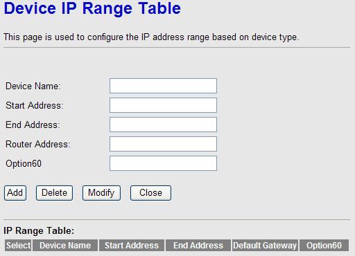 Click Set VendorClass IP Range in the DHCP Mode page, the page as