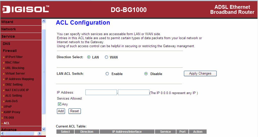 Note: If you select Enable in ACL capability, ensure that your host IP address is in ACL list before it takes effect.