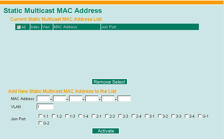 Add Static Multicast MAC If required, MOXA EDS-726 also supports adding multicast groups manually.