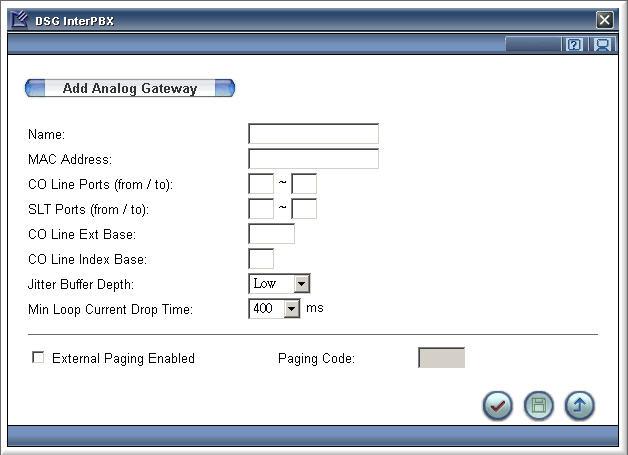 14 Chapter 2 Settings on InterPBX System Creating Analog Gateway List After the installation of your gateway, you will need to incorporate it into the InterServer. 1.