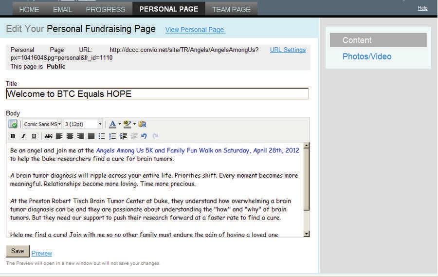 Personal Page All team members receive a personal fundraising page. To customize your personal page, follow these steps: 1. Click on Personal Page, on the top navigation bar. 2.