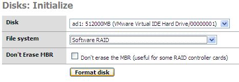 4.6.2 Prepare (format) the disks Open the Disk:Format TAB, select each of the Disks in turn and ensure the File system is changed to Software RAID, click the Format Disk button and confirm