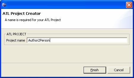 target metamodel name (such as Author2Person). The ATL project creation is then validated by pushing the Finish button. Figure 24.