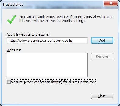 Open sites in [Trusted sites] by clicking [Sites]. For the browsers other than the Internet Explorer, data should be stored in the client s machine using the Shared Object functions in Flash.